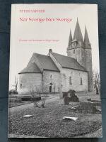 N&auml;r Sverige blev Sverige