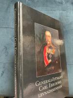 Generall&ouml;jtnant Carl Ericsons levnadsminnen