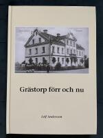 Gr&auml;storp f&ouml;rr och nu