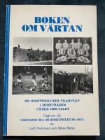 Boken om V&auml;rtan. En idrottsklubbs framv&auml;xt i Hjorthagen under 1900-talet