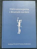 H&auml;llristningarna i Brastads socken, Lysekils kommun, Bohusl&auml;n