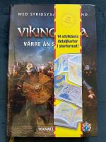 Vikingarna - v&auml;rre &auml;n sitt rykte : med stridsyxan i sin hand