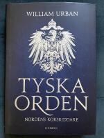 Tyska orden : Nordens korsriddare