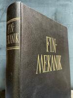 Handbok i finmekanik f&ouml;r mekaniker, finmekaniker, elmekaniker, verktygsarbetare, instrumentmakare m fl