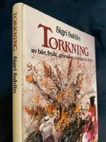 Torkning av b&auml;r, frukt, gr&ouml;nsaker