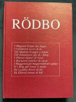 R&ouml;dbo som orten och ortsborna tr&auml;der fram i &ouml;verhetens bokf&ouml;ring och i folkets ber&auml;ttelser
