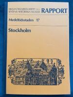 Medeltidsstaden 17. Stockholm