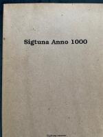 Sigtuna anno 1000 : ett id&eacute;seminarium kring ett nytt historiskt arkeologiskt museum i kv. Tr&auml;dg&aring;rdsm&auml;staren, Sigtuna den 28-29 maj 1991