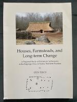 Houses, farmsteads, and long-term change : a regional study of prehistoric settlements in the K&ouml;pinge area, in Scania, southern Sweden