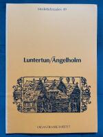 Medeltidsstaden 49. Luntertun / &Auml;ngelholm