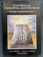 Gudatr&auml;d och v&auml;stg&ouml;tska skottkungar : Sveriges bysantinska arv