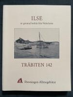 Ilse en gammal lotsb&aring;t fr&aring;n V&auml;der&ouml;ara. Tr&auml;biten 142