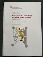 Stadsg&aring;rdar i den senmedeltida stadsdelen Sanden, Vadstena