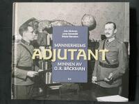 Mannerheims adjutant - minnen av O. R. B&auml;ckman