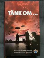 T&auml;nk om- : tio kontrafaktiska ber&auml;ttelser