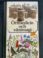 &Ouml;rtmedicin och v&auml;xtmagi