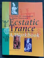 Ecstatic Trance: New Ritual Body Postures