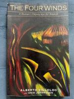 The Four Winds: A Shaman's Odyssey into the Amazon