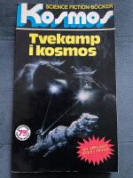 Tvekamp i kosmos : [fyra science-fiction-noveller] (Kosmos 18)