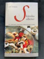 Sk&aring;nska sillerier : en odyss&eacute; i sillens f&ouml;rlovade land