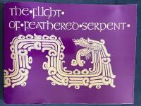 The Flight of Feathered Serpent. A Guide to the Maya Tarot Deck.