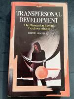 Transpersonal Development : The Development Beyond Psychosynthesis