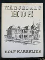 H&auml;rjedalshus : en konstn&auml;r ritar och ber&auml;ttar