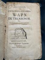 Afhandling om Swea rikes urgamla wapn de tre kronor, med historiske och heraldiske anm&auml;rkningar utgifwen.
