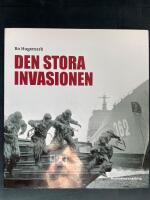 Den stora invasionen : svenskt operativt t&auml;nkande under det kalla kriget