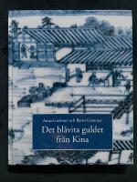 Det blåvita guldet från Kina