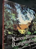 Karen Blixens Rungstedlund - en billedbog