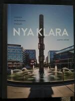 Nya Klara : Sveriges modernaste stadsdel