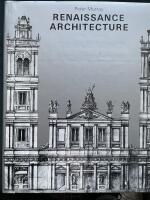 Renaissance Architecture (History of World Architecture)