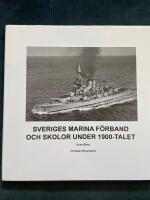 Sveriges Marina F&ouml;rband och Skolor under 1900-talet