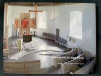 &Aring;teruppbyggnad av Ledsj&ouml; kyrka = Reconstruction of Ledsj&ouml; church