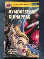 Rymdresen&auml;r kidnappas 