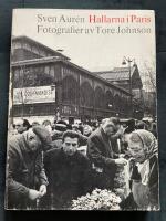 Hallarna i Paris. Fotografier av Tore Johnson