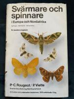 Sv&auml;rmare och spinnare i Europa och Nordafrika : Sphinges, Bombyces, Ctenuchidae : en best&auml;mningsbok