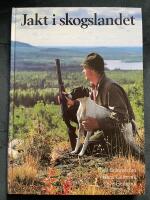 Jakt i skogslandet