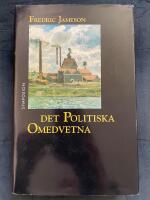 Det politiska omedvetna : ber&auml;ttelsen som social symbolhandling