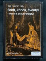 Brott, k&auml;rlek, &auml;ventyr
