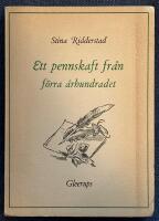 Ett pennskaft fr&aring;n f&ouml;rra &aring;rhundradet (Ulrika Sophia von Strussenfelt)