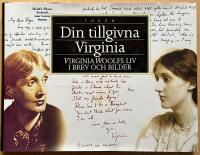 Din tillgivna Virginia : Virginia Woolfs liv i brev och bilder 