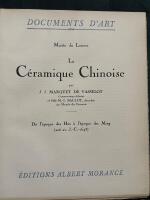 La C&eacute;ramique Chinoise. Band 1: De l'&eacute;poque des Han &agrave; l'&eacute;poque des Ming (206 av. J.-C. - 1643). Band 2: De l'&eacute;poque de K'ang-Hi &agrave; nos jours (1662-1911)
