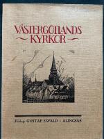 V&auml;sterg&ouml;tlands kyrkor i ord och bild