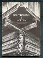 Knuttimring i Norden : bidrag till dess &auml;ldre historia