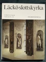 V&auml;sterg&ouml;tland : L&auml;ck&ouml; slottskyrka