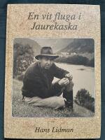 En vit fluga i Jaurekaska