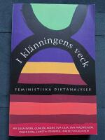 I kl&auml;nningens veck : Feministiska diktanalyser