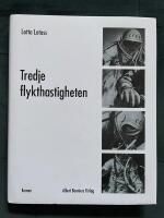 Tredje flykthastigheten : roman